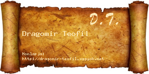 Dragomir Teofil névjegykártya